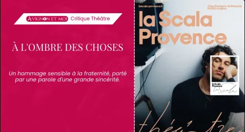 Critique théâtre : À l’ombre des choses