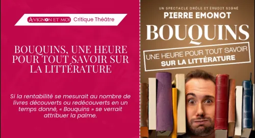 Critique théâtre : Bouquins, une heure pour tout savoir sur la Littérature