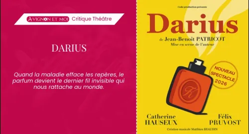 Critique théâtre : Darius