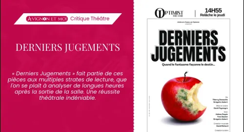 Critique théâtre : Derniers Jugements