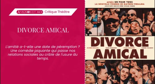Critique théâtre : Divorce amical