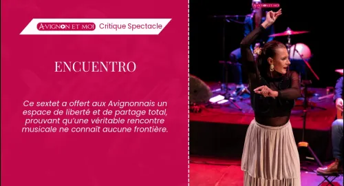 Critique spectacle : ENcuentro