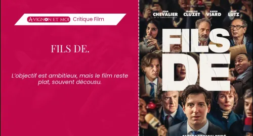 Critique film : Fils de.