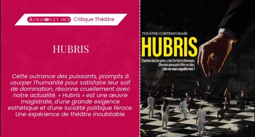 Critique théâtre : Hubris
