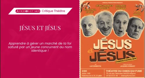 Critique théâtre : Jésus et Jésus