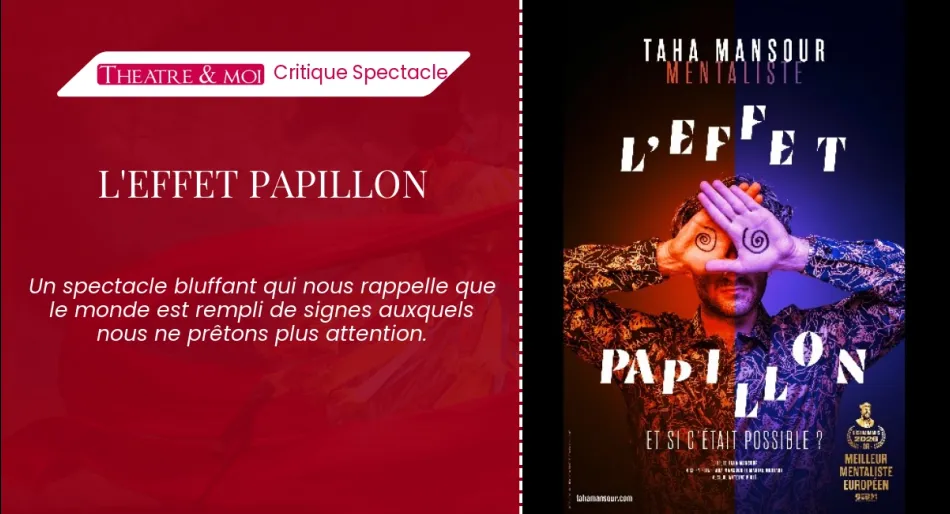 L&rsquo;effet papillon