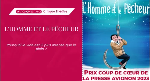 L&rsquo;Homme et le Pêcheur
