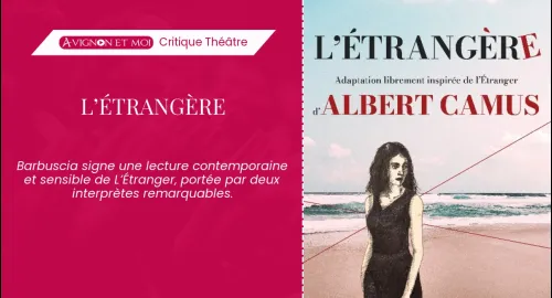 Critique théâtre : L’étrangère