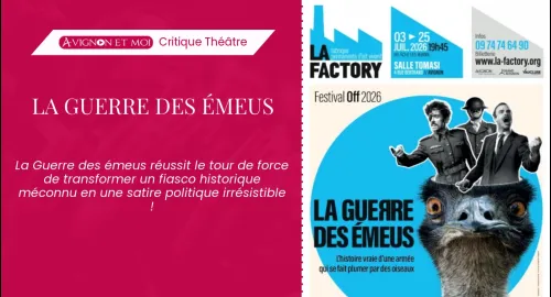 Critique théâtre : La Guerre des émeus