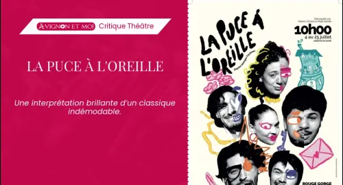 Critique théâtre : La Puce à L’Oreille