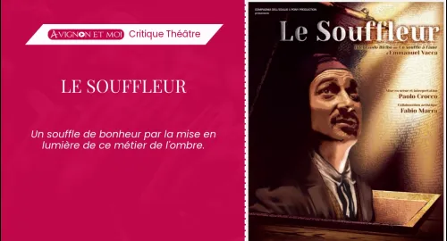 Critique théâtre : Le Souffleur