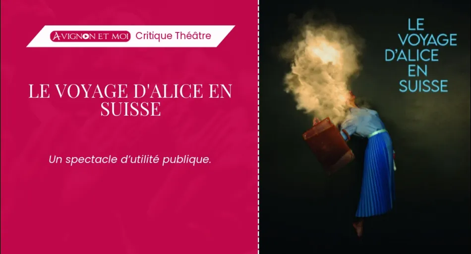 Le voyage d&rsquo;Alice en Suisse