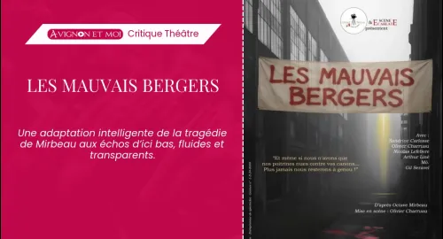 Critique théâtre : Les Mauvais Bergers