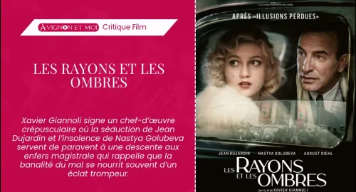 Critique film : Les Rayons et les Ombres