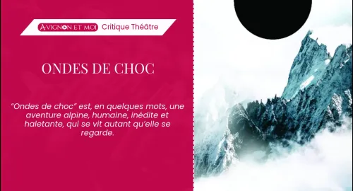 Critique théâtre : Ondes de choc