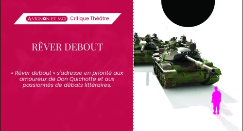 Critique théâtre : Rêver debout