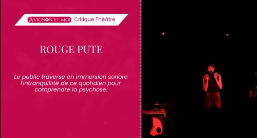 Critique théâtre : ROUGE PUTE