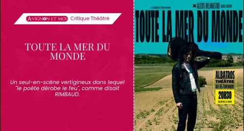 Critique théâtre : Toute la mer du monde