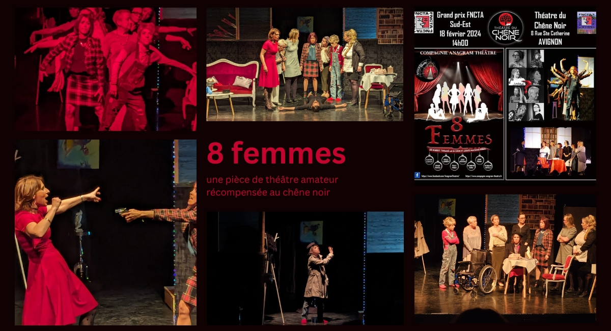 8 femmes : une pièce de théâtre amateur récompensée au chêne noir