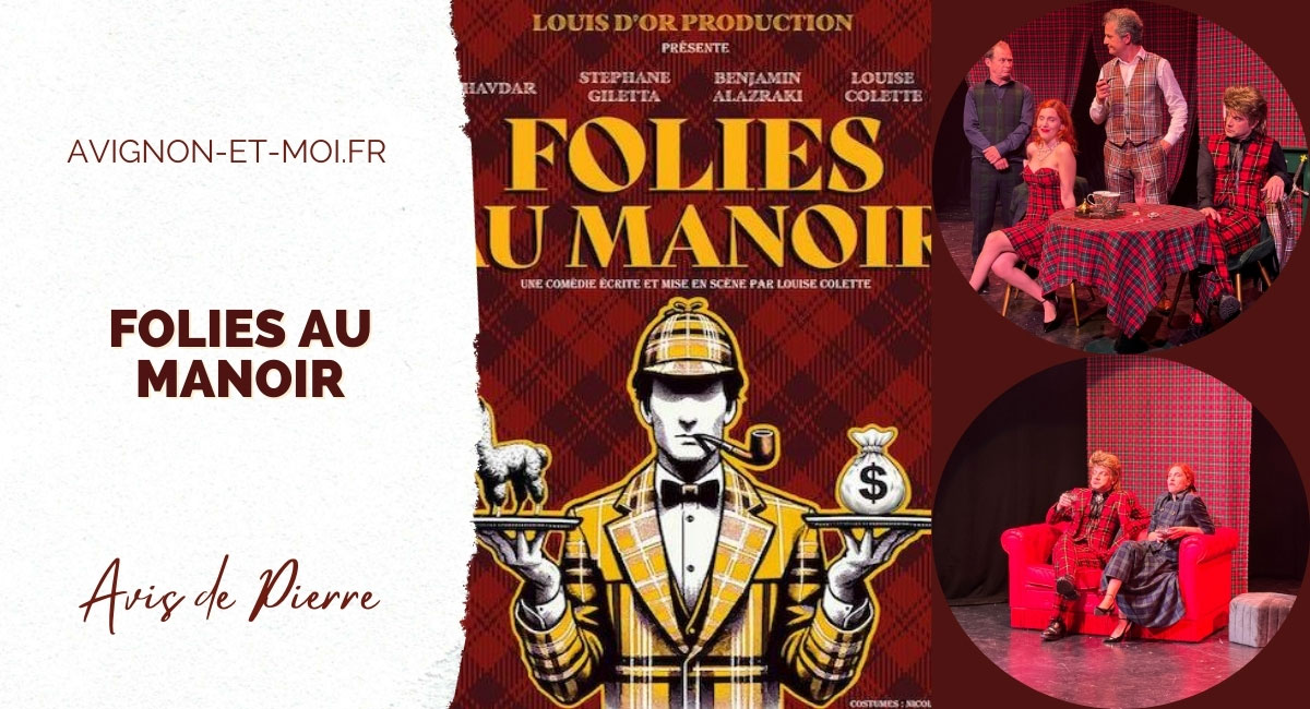 Folies au Manoir - Théâtre - Critique
