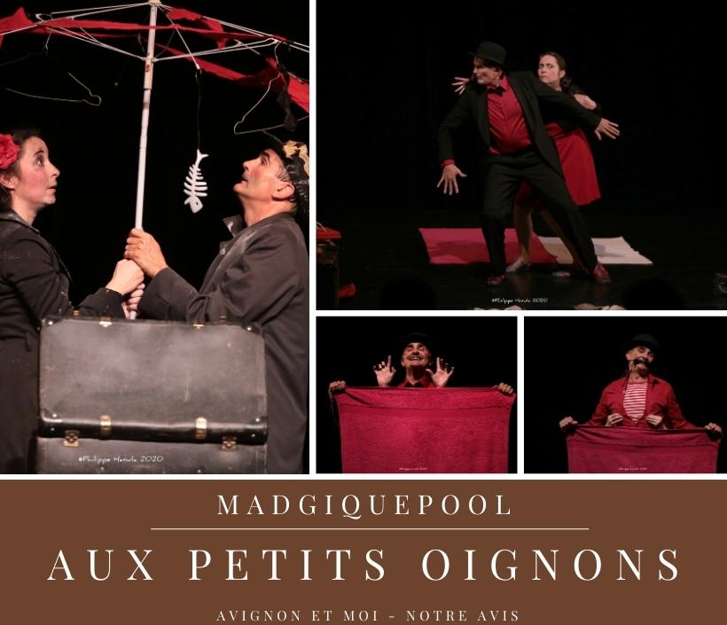 Madgiquepool - Aux petits oignons - notre critique