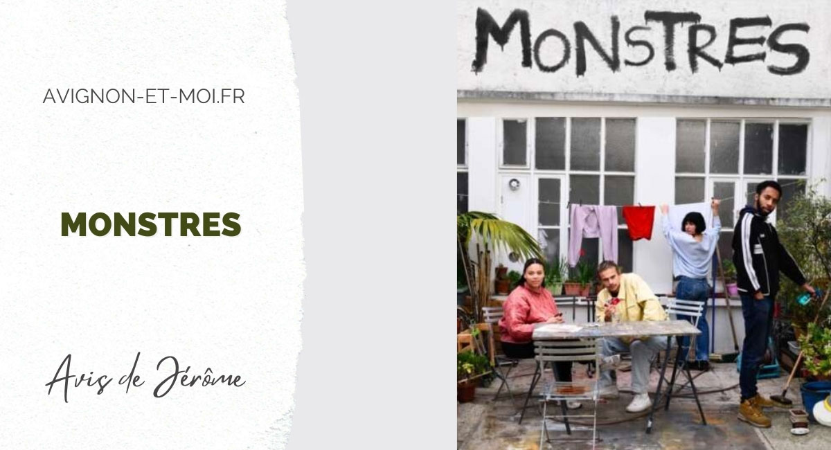 Monstres - Théâtre - Critique