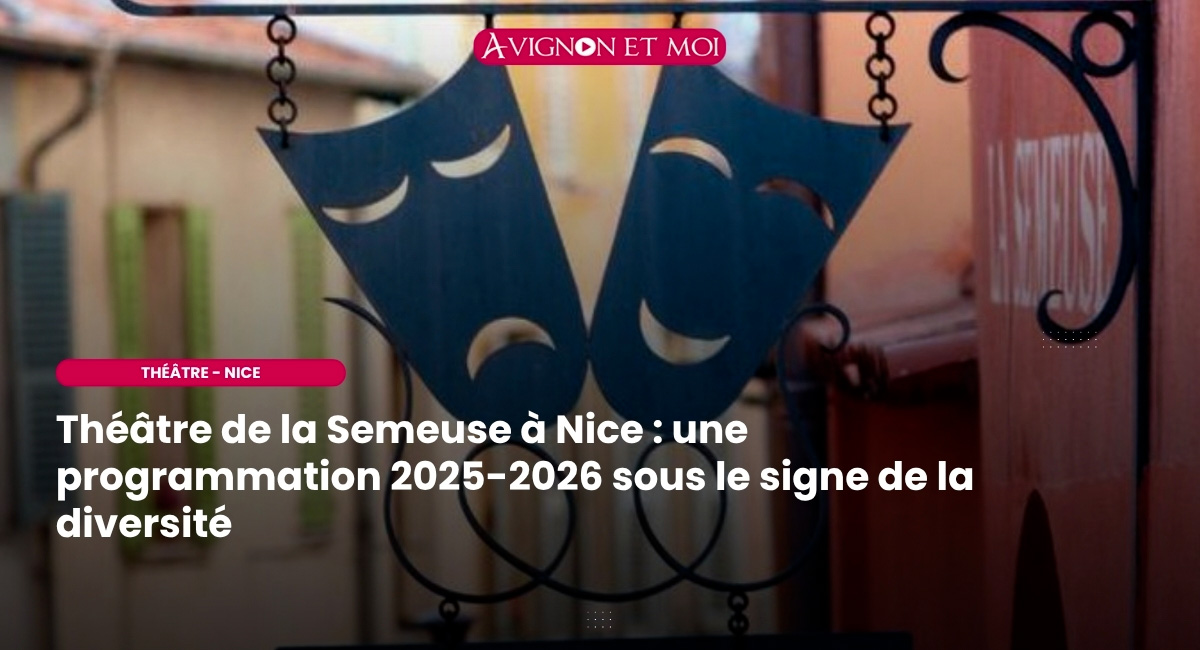 Théâtre, danse et sujets de société : la Semeuse dévoile une saison éclectique dans le Vieux-Nice